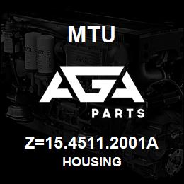 Z=15.4511.2001A MTU HOUSING | AGA Parts