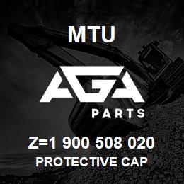 Z=1 900 508 020 MTU PROTECTIVE CAP | AGA Parts