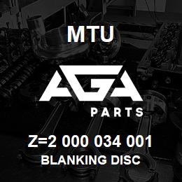 Z=2 000 034 001 MTU BLANKING DISC | AGA Parts