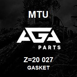 Z=20 027 MTU GASKET | AGA Parts