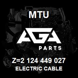 Z=2 124 449 027 MTU ELECTRIC CABLE | AGA Parts