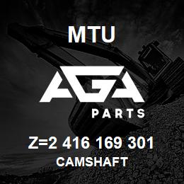 Z=2 416 169 301 MTU CAMSHAFT | AGA Parts