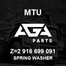 Z=2 916 699 091 MTU SPRING WASHER | AGA Parts