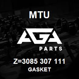 Z=3085 307 111 MTU GASKET | AGA Parts