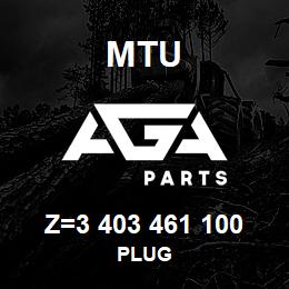 Z=3 403 461 100 MTU PLUG | AGA Parts