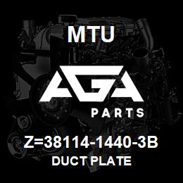 Z=38114-1440-3B MTU DUCT PLATE | AGA Parts