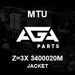 Z=3X 3400020M MTU JACKET | AGA Parts