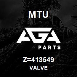 Z=413549 MTU VALVE | AGA Parts