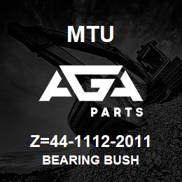 Z=44-1112-2011 MTU BEARING BUSH | AGA Parts