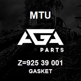 Z=925 39 001 MTU GASKET | AGA Parts
