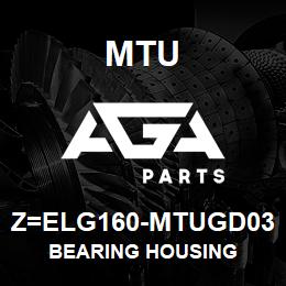 Z=ELG160-MTUGD03 MTU BEARING HOUSING | AGA Parts