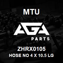 ZHRX0105 MTU HOSE NO 4 X 10.5 LG R + X FTGS WRAPPED | AGA Parts