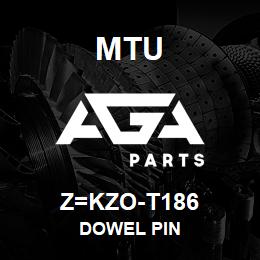 Z=KZO-T186 MTU DOWEL PIN | AGA Parts