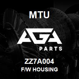 ZZ7A004 MTU F/W Housing | AGA Parts