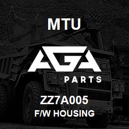 ZZ7A005 MTU F/W Housing | AGA Parts