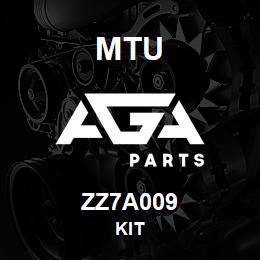 ZZ7A009 MTU Kit | AGA Parts