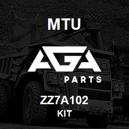 ZZ7A102 MTU Kit | AGA Parts