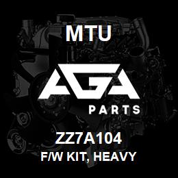 ZZ7A104 MTU F/W Kit, Heavy | AGA Parts
