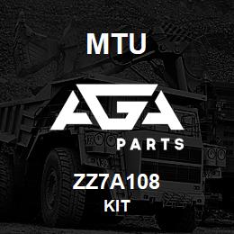 ZZ7A108 MTU Kit | AGA Parts