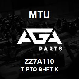 ZZ7A110 MTU T-PTO Shft K | AGA Parts