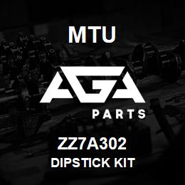 ZZ7A302 MTU Dipstick Kit | AGA Parts