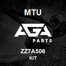 ZZ7A506 MTU Kit | AGA Parts