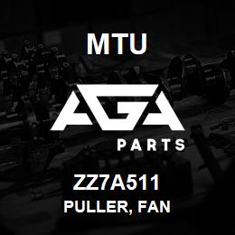 ZZ7A511 MTU Puller, Fan | AGA Parts