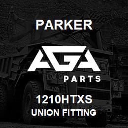 1210HTXS Parker UNION FITTING | AGA Parts