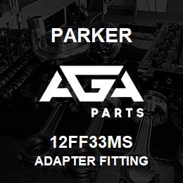 12FF33MS Parker ADAPTER FITTING | AGA Parts