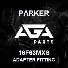 16F63MXS Parker ADAPTER FITTING | AGA Parts