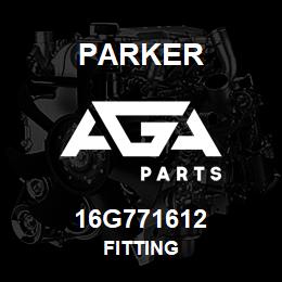 16G771612 Parker FITTING | AGA Parts