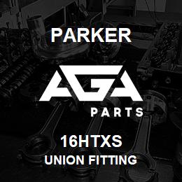 16HTXS Parker UNION FITTING | AGA Parts
