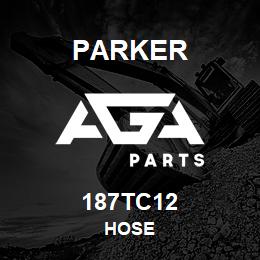 187TC12 Parker HOSE | AGA Parts