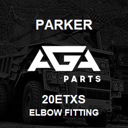 20ETXS Parker ELBOW FITTING | AGA Parts