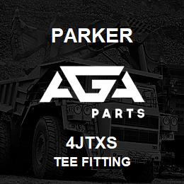 4JTXS Parker TEE FITTING | AGA Parts