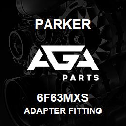 6F63MXS Parker ADAPTER FITTING | AGA Parts