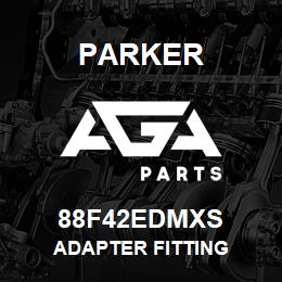 88F42EDMXS Parker ADAPTER FITTING | AGA Parts