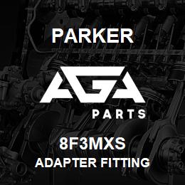 8F3MXS Parker ADAPTER FITTING | AGA Parts