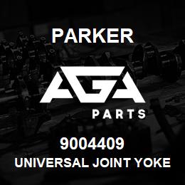 9004409 Parker UNIVERSAL JOINT YOKE | AGA Parts