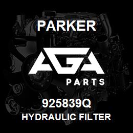 925839Q Parker HYDRAULIC FILTER | AGA Parts