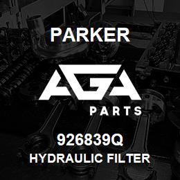 926839Q Parker HYDRAULIC FILTER | AGA Parts