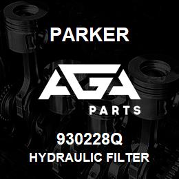 930228Q Parker HYDRAULIC FILTER | AGA Parts