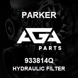 933814Q Parker HYDRAULIC FILTER | AGA Parts