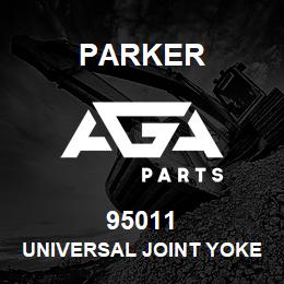 95011 Parker UNIVERSAL JOINT YOKE | AGA Parts