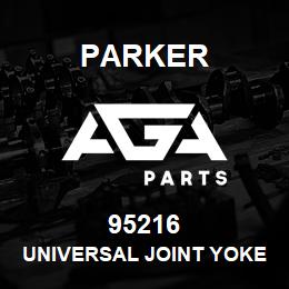 95216 Parker UNIVERSAL JOINT YOKE | AGA Parts