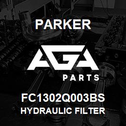 FC1302Q003BS Parker HYDRAULIC FILTER | AGA Parts