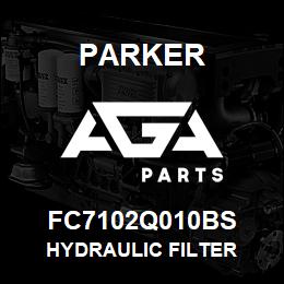 FC7102Q010BS Parker HYDRAULIC FILTER | AGA Parts