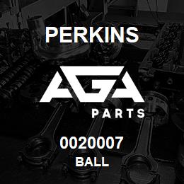 0020007 Perkins BALL | AGA Parts
