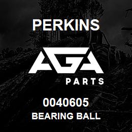 0040605 Perkins BEARING BALL | AGA Parts