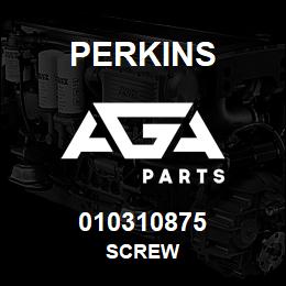 010310875 Perkins SCREW | AGA Parts